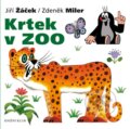 Kniha: Krtek v ZOO (Jiří Žáček a Zdeněk Miler). Knižní klub, 2015 Kniha: Krtek v ZOO (Jiří Žáček a Zdeněk Miler). Knižní klub, 2015