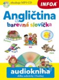 Kniha: Angličtina barevná slovíčka (Pavlína Šamalíková). INFOA, 2015 Kniha: Angličtina barevná slovíčka (Pavlína Šamalíková). INFOA, 2015