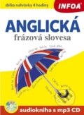 Kniha: Anglická frázová slovesa (INFOA). INFOA, 2015 Kniha: Anglická frázová slovesa (INFOA). INFOA, 2015