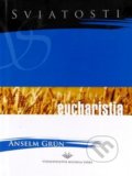 Eucharistia - Anselm Grün, 2004