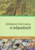 Kniha: Základné informácie o odpadoch (Zita Takáčová), 2011 Kniha: Základné informácie o odpadoch (Zita Takáčová), 2011