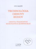 Kniha: Technológia obnovy budov (Oto Makýš). STU, 2014 Kniha: Technológia obnovy budov (Oto Makýš). STU, 2014