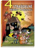 Kniha: 4 strašidelné příběhy Čtyřlístku (Hana Lamková, Jaroslav Němeček, Radim Krajčovič a Jiří Poborák). Čtyřlístek, 2015 Kniha: 4 strašidelné příběhy Čtyřlístku (Hana Lamková, Jaroslav Němeček, Radim Krajčovič a Jiří Poborák). Čtyřlístek, 2015