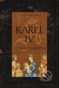 Kniha: Karel IV. - Císař a císařovna (Josef Bernard Prokop). Fortuna Libri ČR, 2015 Kniha: Karel IV. - Císař a císařovna (Josef Bernard Prokop). Fortuna Libri ČR, 2015