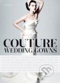 Kniha: Couture Wedding Gowns (Marie Bariller). Harry Abrams, 2015 Kniha: Couture Wedding Gowns (Marie Bariller). Harry Abrams, 2015