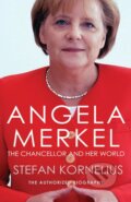 Kniha: Angela Merkel (Stefan Kornelius). Alma Books, 2014 Kniha: Angela Merkel (Stefan Kornelius). Alma Books, 2014