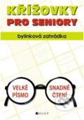 Kniha: Křížovky pro seniory (Nakladatelství Fragment). Nakladatelství Fragment, 2013 Kniha: Křížovky pro seniory (Nakladatelství Fragment). Nakladatelství Fragment, 2013