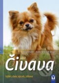 Kniha: Čivava (Birgit Holler a Heike Röger-Schmidt). Vašut, 2015 Kniha: Čivava (Birgit Holler a Heike Röger-Schmidt). Vašut, 2015
