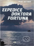 Kniha: Expedice doktora Fortuna : Fikce (Petr Kettner). , 1992 Kniha: Expedice doktora Fortuna : Fikce (Petr Kettner). , 1992