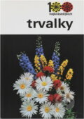 Kniha: Trvalky (Vlastimil Vaněk). , 1982 Kniha: Trvalky (Vlastimil Vaněk). , 1982