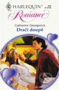 Kniha: Dračí doupě (Catherine George). Harlequin, 1998 Kniha: Dračí doupě (Catherine George). Harlequin, 1998