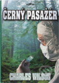 Kniha: Černý pasažér (Charles Wilson). Alpress, 2001 Kniha: Černý pasažér (Charles Wilson). Alpress, 2001