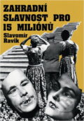 Kniha: Zahradní slavnost pro patnáct miliónů, aneb, Jak vyhovět Murphyho zákonům (Slavomír Ravik). Pražská imaginace, 1993 Kniha: Zahradní slavnost pro patnáct miliónů, aneb, Jak vyhovět Murphyho zákonům (Slavomír Ravik). Pražská imaginace, 1993