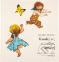 Kniha: Koulej se, sluníčko, kutálej (Zdeněk Kriebel). , 1983 Kniha: Koulej se, sluníčko, kutálej (Zdeněk Kriebel). , 1983