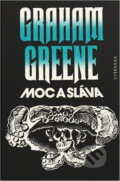 Kniha: Moc a sláva (Graham Greene). Vyšehrad, 1990 Kniha: Moc a sláva (Graham Greene). Vyšehrad, 1990