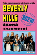 Kniha: Beverly Hills (Mel Gilden). , 1993 Kniha: Beverly Hills (Mel Gilden). , 1993