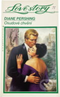 Kniha: Osudové chvění (Diane Pershing). Wist, 1995 Kniha: Osudové chvění (Diane Pershing). Wist, 1995