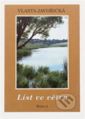 Kniha: List ve větru (Vlasta Javořická). , 1998 Kniha: List ve větru (Vlasta Javořická). , 1998