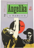 Kniha: Angelika a ďáblice (Anne Golon a Serge Golon). Český spisovatel, 1994 Kniha: Angelika a ďáblice (Anne Golon a Serge Golon). Český spisovatel, 1994