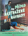 Kniha: Případ nastražené návnady (Erle Stanley Gardner). Riopress, 1994 Kniha: Případ nastražené návnady (Erle Stanley Gardner). Riopress, 1994