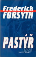 Kniha: Pastýř (Frederick Forsyth). Knižní klub, 1996 Kniha: Pastýř (Frederick Forsyth). Knižní klub, 1996