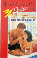Kniha: Dobře skrytá tajemství (Anne Marie Winston). Harlequin, 1993 Kniha: Dobře skrytá tajemství (Anne Marie Winston). Harlequin, 1993