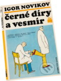 Kniha: Černé díry a vesmír (Igor' Dmitrijevič Novikov). , 1989 Kniha: Černé díry a vesmír (Igor' Dmitrijevič Novikov). , 1989