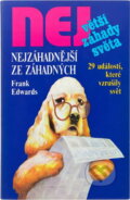 Kniha: Nejzáhadnější ze záhadných (Frank Edwards). , 1993 Kniha: Nejzáhadnější ze záhadných (Frank Edwards). , 1993