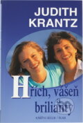 Kniha: Hřích, vášeň a brilianty (Judith Krantz). , 2001 Kniha: Hřích, vášeň a brilianty (Judith Krantz). , 2001