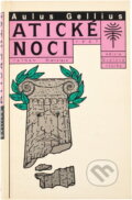 Kniha: Atické noci (Aulus Gellius). Tatran, 1987 Kniha: Atické noci (Aulus Gellius). Tatran, 1987