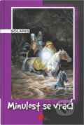 Kniha: Minulost se vrací (Angela Dorsey). , 2009 Kniha: Minulost se vrací (Angela Dorsey). , 2009