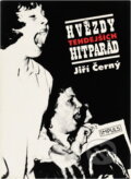 Kniha: Hvězdy tehdejších hitparád (Jiří Černý). Panton, 1989 Kniha: Hvězdy tehdejších hitparád (Jiří Černý). Panton, 1989