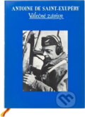 Kniha: Válečné zápisy (Antoine de Saint-Exupéry). Vetus Via, 1994 Kniha: Válečné zápisy (Antoine de Saint-Exupéry). Vetus Via, 1994