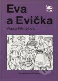 Kniha: Eva a Evička (Vlasta Pittnerová). , 1991 Kniha: Eva a Evička (Vlasta Pittnerová). , 1991