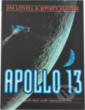 Kniha: Apollo 13 (Jeffrey Kluger a Jim Lovell). , 1996 Kniha: Apollo 13 (Jeffrey Kluger a Jim Lovell). , 1996