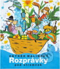 Kniha: Rozprávky pod stromček (Zbyněk Malinský). Mladé letá, 1991 Kniha: Rozprávky pod stromček (Zbyněk Malinský). Mladé letá, 1991