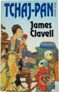 Kniha: Tchaj-pan (James Clavell). Knižní klub, 1994 Kniha: Tchaj-pan (James Clavell). Knižní klub, 1994