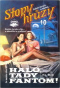 Kniha: Haló, tady fantom! (R. L. Stine). , 1992 Kniha: Haló, tady fantom! (R. L. Stine). , 1992