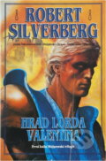 Kniha: Hrad lorda Valentina (Robert Silverberg). Classic, 1995 Kniha: Hrad lorda Valentina (Robert Silverberg). Classic, 1995