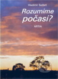 Kniha: Rozumíme počasí? (Vladimír Seifert). , 1987 Kniha: Rozumíme počasí? (Vladimír Seifert). , 1987