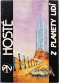 Kniha: Hosté z planety lidí (Karel Blažek). , 1990 Kniha: Hosté z planety lidí (Karel Blažek). , 1990