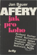 Kniha: Aféry jak pro koho (Jan Bauer). , 1991 Kniha: Aféry jak pro koho (Jan Bauer). , 1991