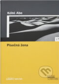 Kniha: Písečná žena (K?b? Abe). , 2005 Kniha: Písečná žena (K?b? Abe). , 2005