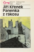 Kniha: Panenka z rákosu (Jiří Křenek). Československý spisovatel, 1990 Kniha: Panenka z rákosu (Jiří Křenek). Československý spisovatel, 1990