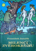 Kniha: Milenci zvěrokruhu (František Janalík). , 1998 Kniha: Milenci zvěrokruhu (František Janalík). , 1998