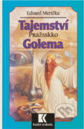 Kniha: Tajemství pražského Golema (Ivan Mackerle). , 1992 Kniha: Tajemství pražského Golema (Ivan Mackerle). , 1992