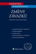 Kniha: Změny závazků (Petr Lavický a Petra Polišenská). Wolters Kluwer ČR, 2015 Kniha: Změny závazků (Petr Lavický a Petra Polišenská). Wolters Kluwer ČR, 2015