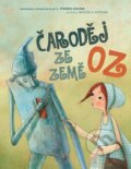Kniha: Čaroděj ze země Oz, 2015 Kniha: Čaroděj ze země Oz, 2015