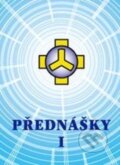 Kniha: Přednášky I (Josef Zezulka). Dimenze 2+2, 2014 Kniha: Přednášky I (Josef Zezulka). Dimenze 2+2, 2014