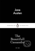 Kniha: The Beautifull Cassandra (Jane Austen). Penguin Books, 2015 Kniha: The Beautifull Cassandra (Jane Austen). Penguin Books, 2015